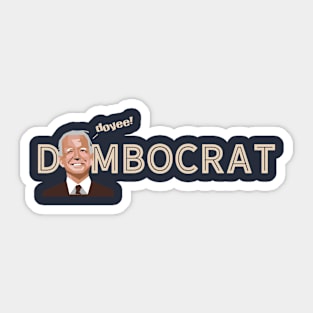 Dumbocrat Sticker